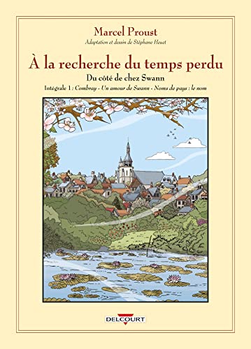 jaquette album A La Recherche Du Temps Perdu Intégrale Tome 1 - Du Côté De Chez Swann - Combray - Un Amour De Swann - Noms De Pays : Le Nom