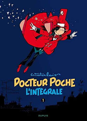 jaquette album Docteur Poche L'intégrale Tome 1