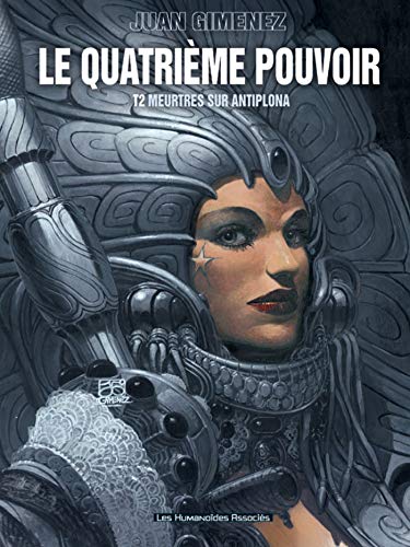 jaquette album Le Quatrième Pouvoir Tome 2 - Meurtres Sur Antiplona