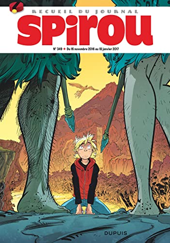 jaquette album Recueil Spirou N° 349, Du 16 Novembre 2016 Au 18 Janvier 2017