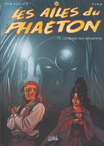 jaquette album Les Ailes Du Phaeton Tome 9 - La Reine Des Abysséens