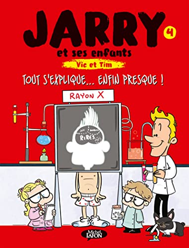 jaquette album Jarry Et Ses Enfants, Vic Et Tim Tome 4 - Tout S'explique - Enfin Presque !