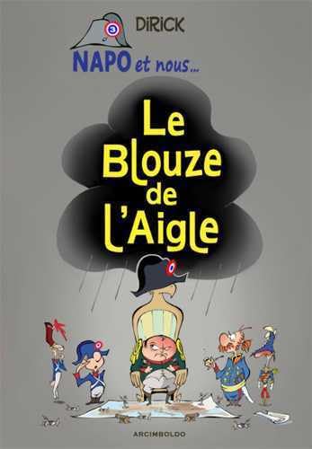 jaquette album Napo Et Nous Tome 3 - Le Blouze De L'aigle