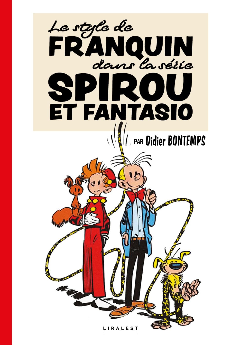 jaquette album Le style de Franquin dans la série Spirou et Fantasio