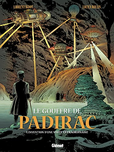 jaquette album Le Gouffre De Padirac Tome 2 - L'invention D'une Visite Extraordinaire