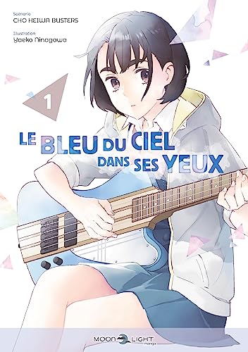 jaquette album Bleu du ciel dans ses yeux (le) - Tome 1