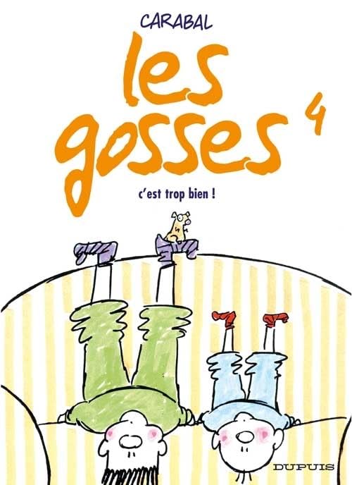 jaquette album Les Gosses Tome 4 - C'est Trop Bien !