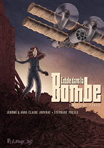 jaquette album L'idole Dans La Bombe Tome 3