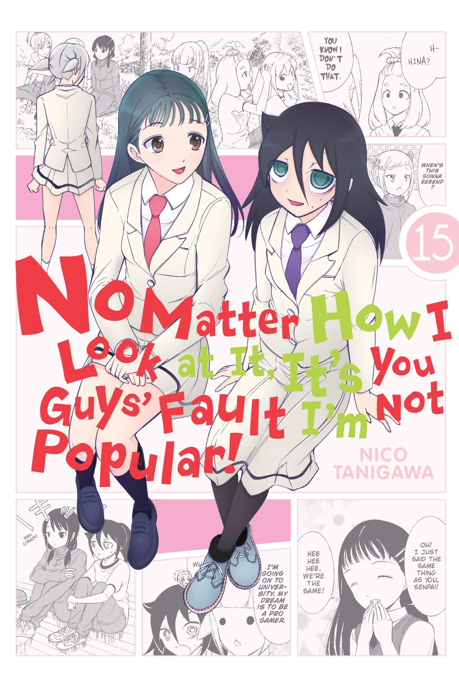 jaquette album No Matter How I Look at It, It's You Guys' Fault I'm Not Popular!, Vol. 15