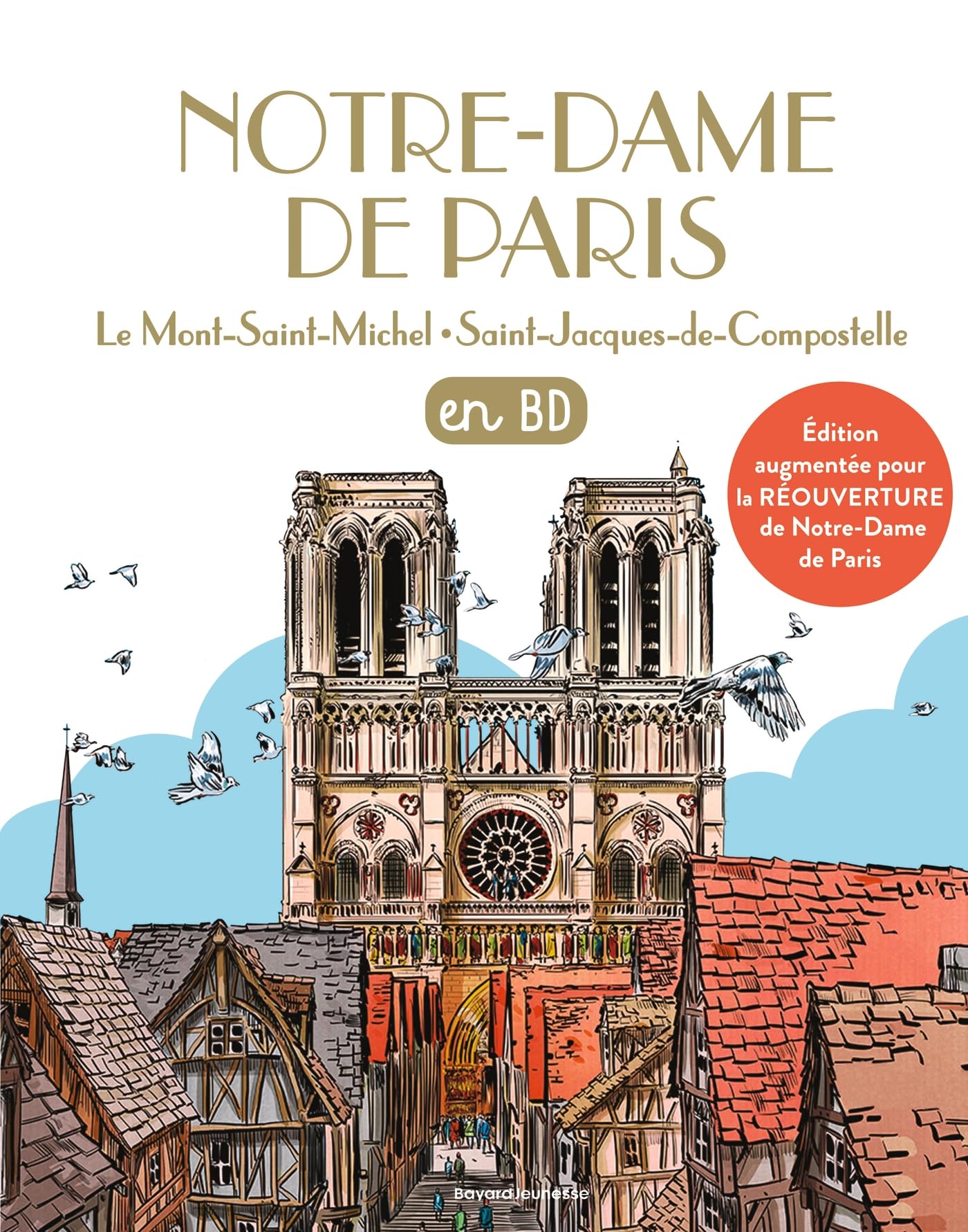 jaquette album Notre-Dame de Paris en BD: Chercheurs de Dieu Tome 28