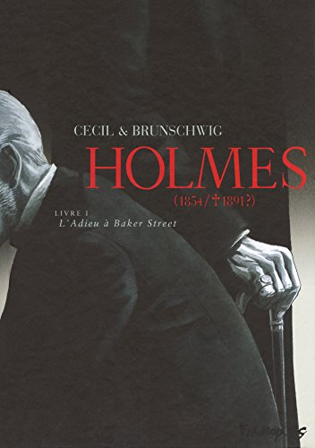 jaquette album Holmes (1854/1891 ?) Tome 1 - L'adieu À Baker Street