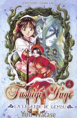 jaquette album Fushigi Yugi - la légende de Gembu - Tome 6