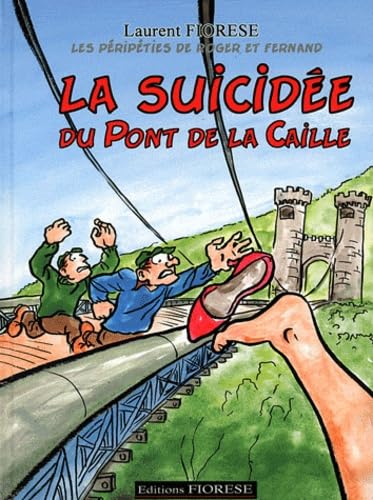 jaquette album La Suicidée Du Pont De La Caille - Les Péripéties De Roger Et Ferdinand