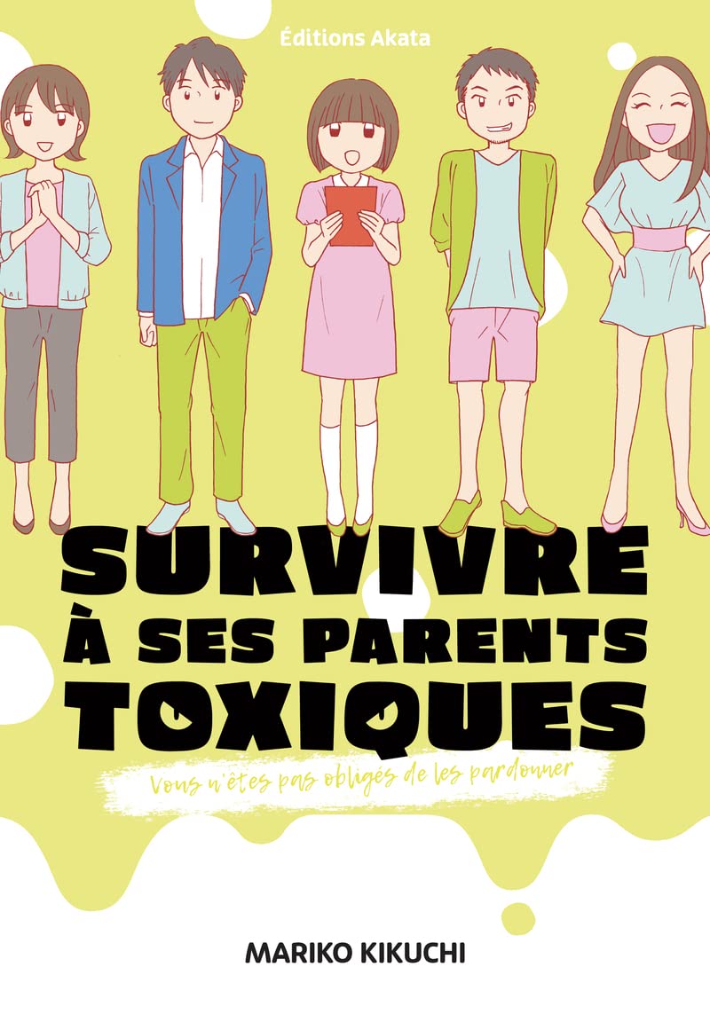 jaquette album Survivre à ses parents toxiques - Vous n'êtes pas obligés de les pardonner