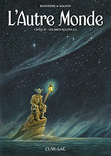 jaquette album L'autre Monde Cycle 4, Tome 2 - Les Brouillons