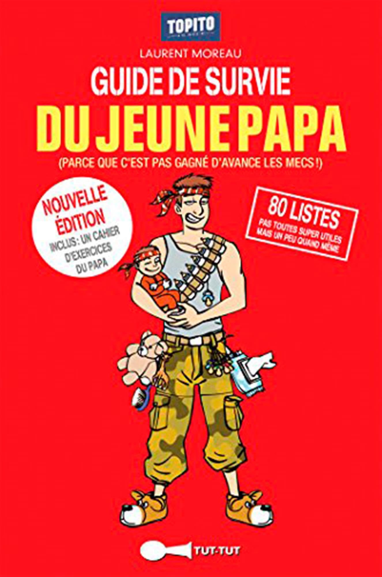 jaquette album GUIDE DE SURVIE DU JEUNE PAPA: Parce que c'est pas gagné d'avance les mecs !