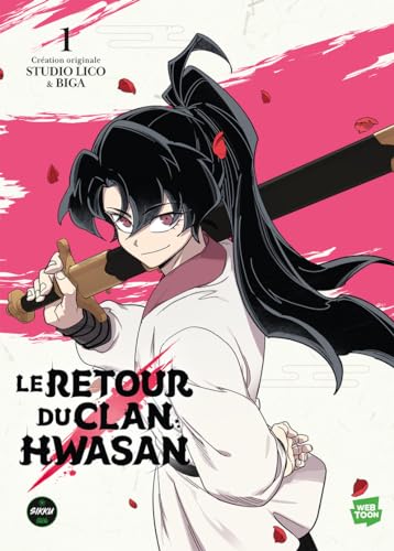 jaquette album Retour du Clan Hwasan (le) - Tome 1