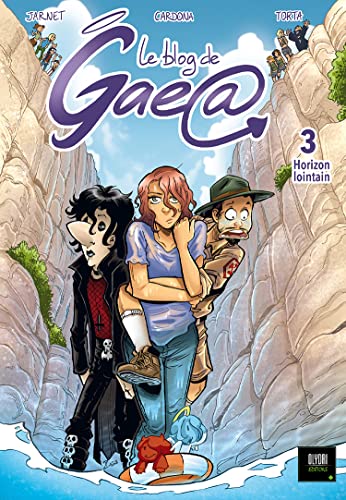jaquette album Le Blog De Gae@ Tome 3 - Horizon Lointain