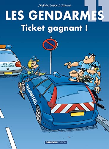 jaquette album Les Gendarmes Tome 11 - Ticket Gagnant !