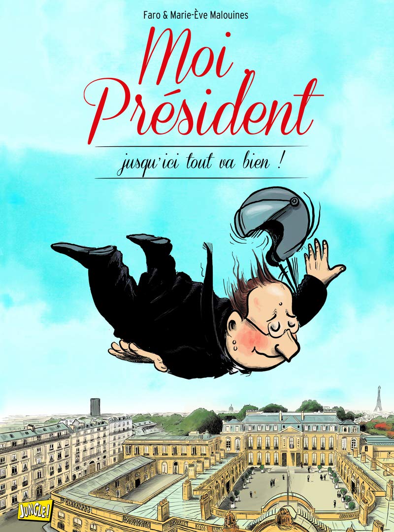 jaquette album Moi, Président: Ma vie quotidienne à l'Élysée