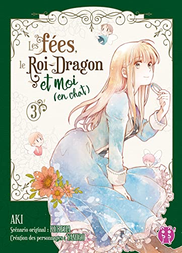 jaquette album Fées, le Roi-Dragon et moi (en chat) (les) - Tome 3