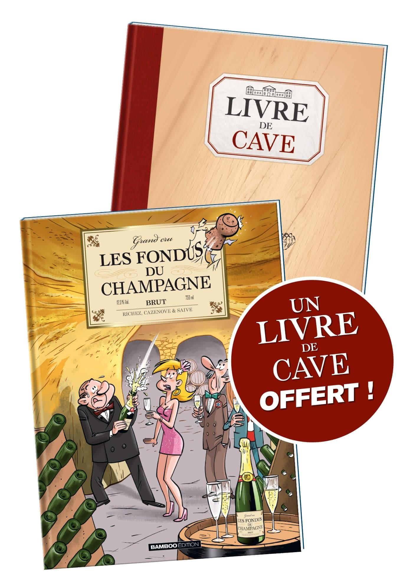 jaquette album Les Fondus du vin : Champagne + Livre de cave offert