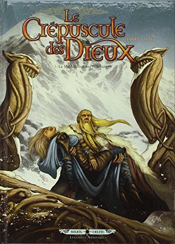 jaquette album Le Crépuscule Des Dieux Tome 1 - La Malédiction Des Nibelungen