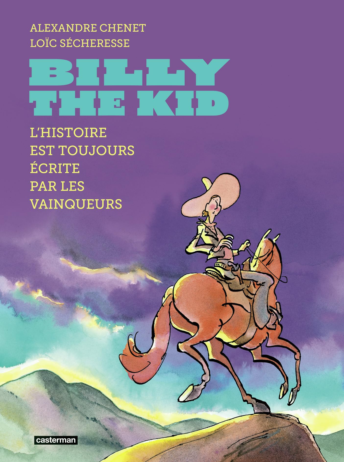 voir fiche du album Billy the Kid: L'histoire est toujours écrite par les vainqueurs