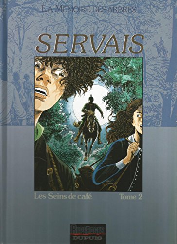 jaquette album La Mémoire Des Arbres Tome 4 - Les Seins De Café - Volume 2