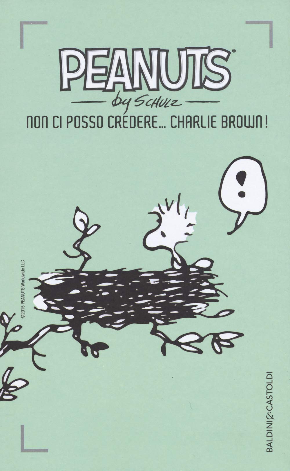 jaquette album Non ci posso credere, Charlie Brown! (Vol. 7)