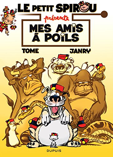 jaquette album Le Petit Spirou Présente Tome 4 - Mes Amis À Poils - Opération L'été Bd 2016