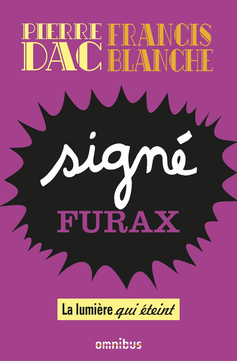 jaquette album La Lumière qui éteint: Signé Furax 2