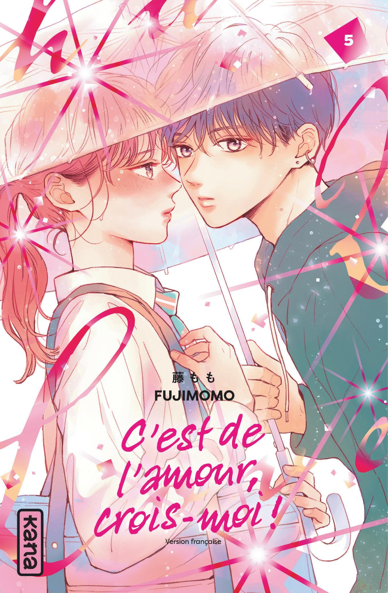 jaquette album C'est de l'amour, crois-moi ! - Tome 5