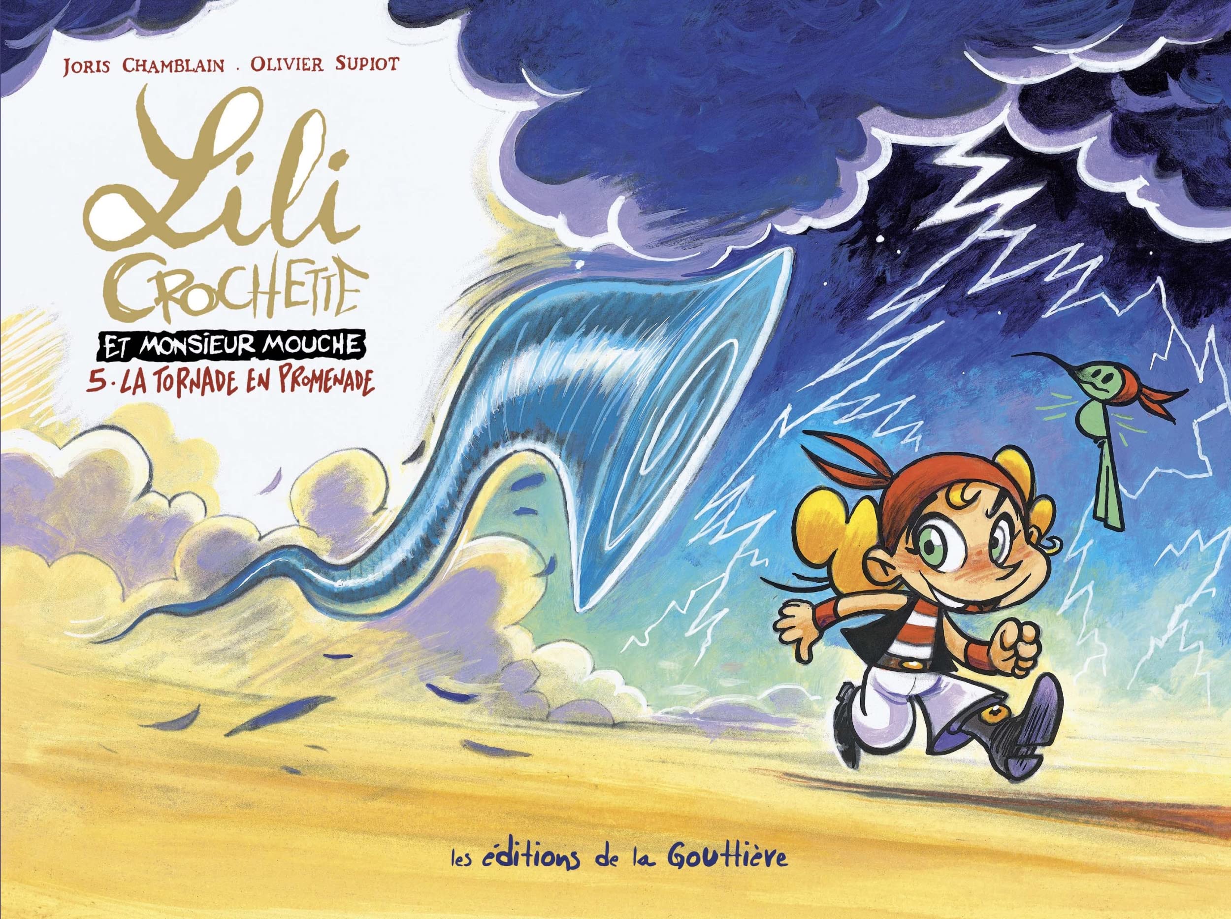 jaquette album Lili Crochette et Monsieur Mouche - Tome 5 - La tornade en promenade