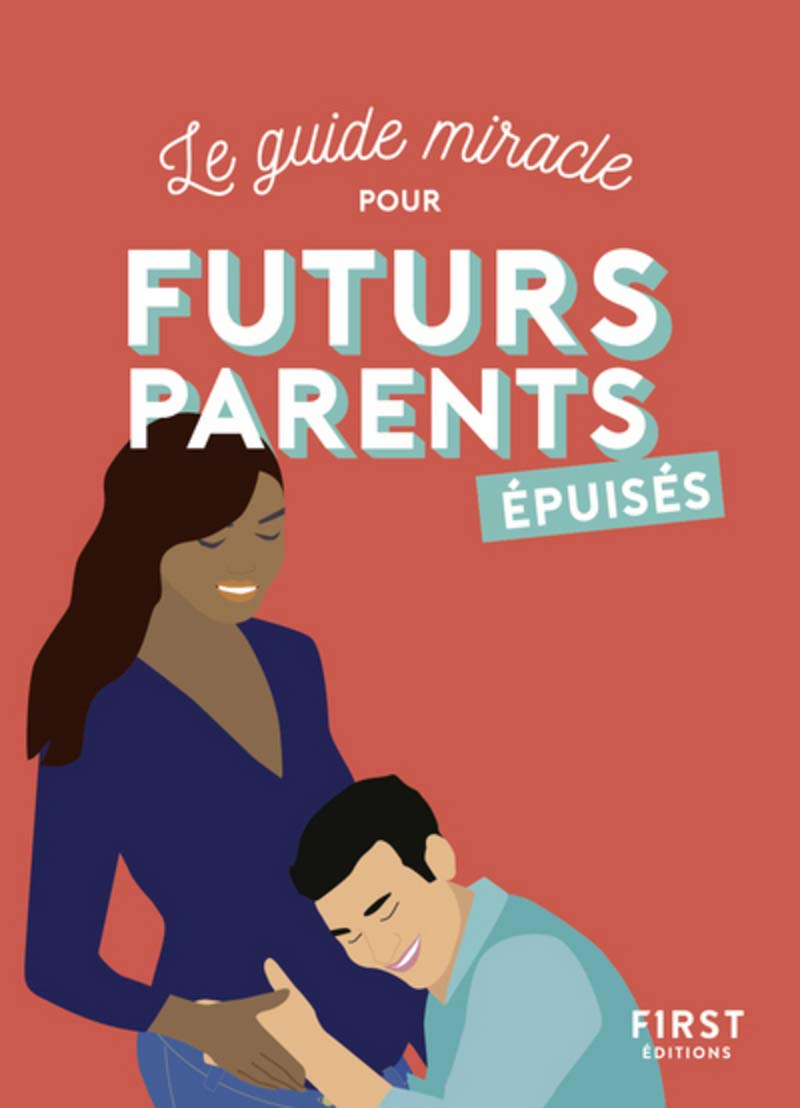 jaquette album Le guide miracle pour futurs parents épuisés