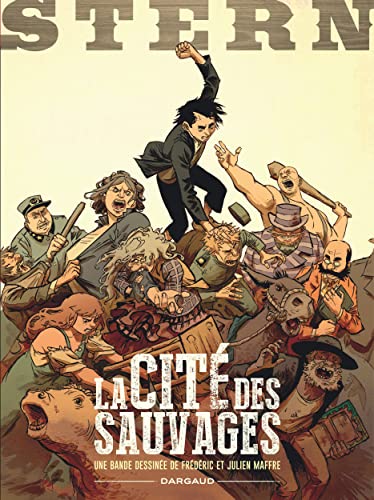jaquette livre Stern Tome 2 - La Cité Des Sauvages