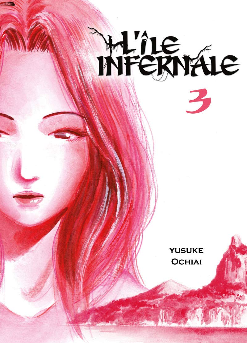 voir fiche du album L'île infernale, tome 3