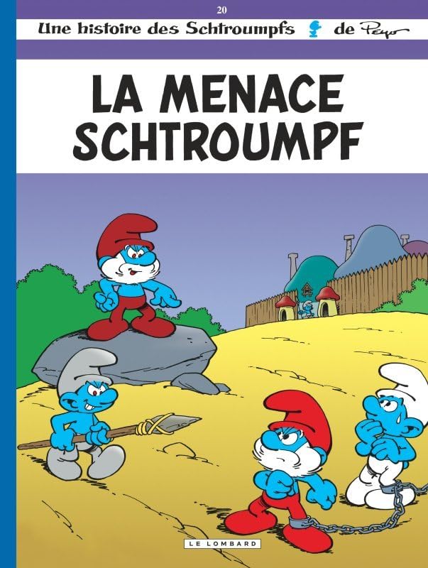 jaquette album Les Schtroumpfs Tome 20 - La Menace Schtroumpf