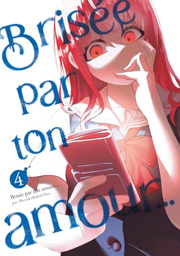 jaquette album Brisée par ton amour... Nouvelle édition - Tome 4
