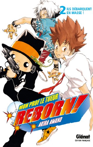 jaquette album Reborn! - Tome 2 : Ils débarquent en masse !
