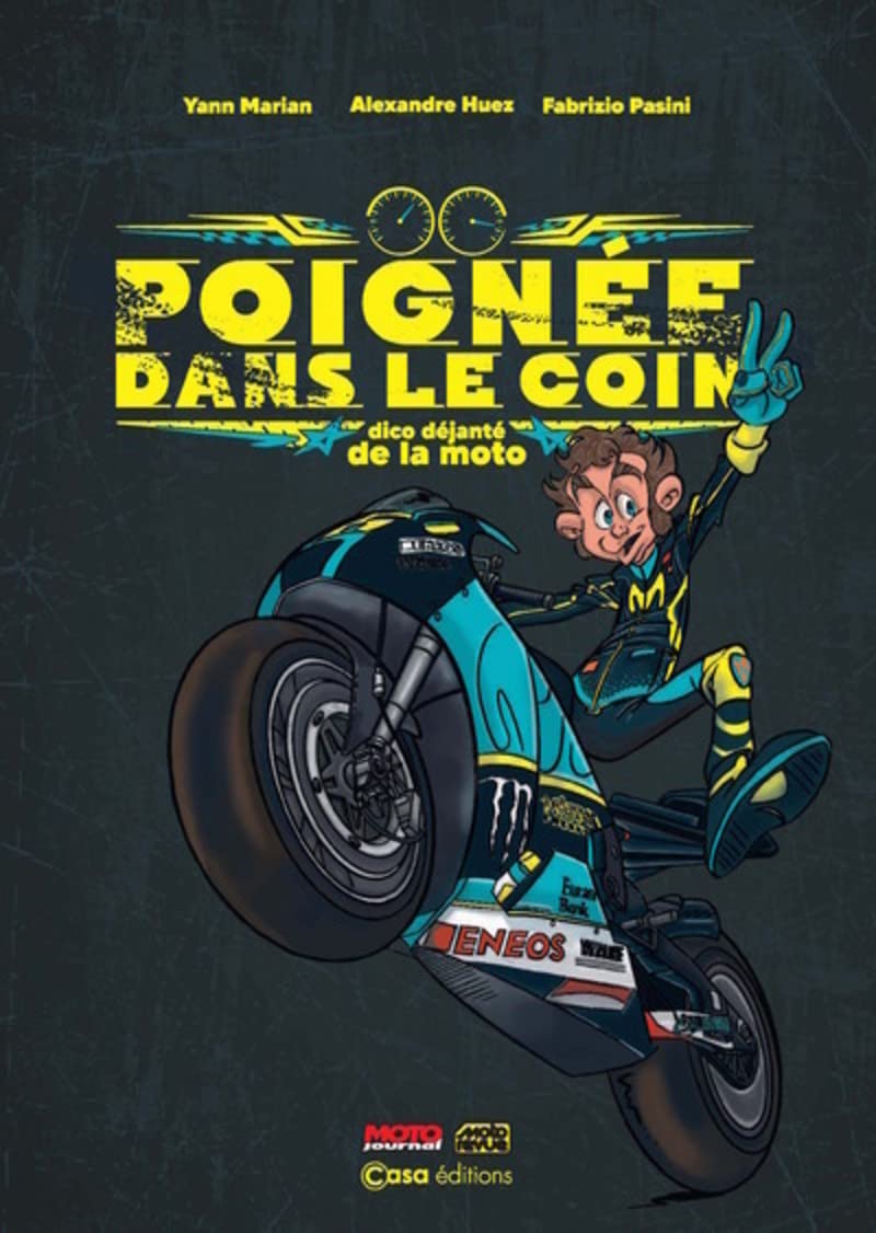 jaquette album Poignée dans le coin - Dico déjanté de la moto