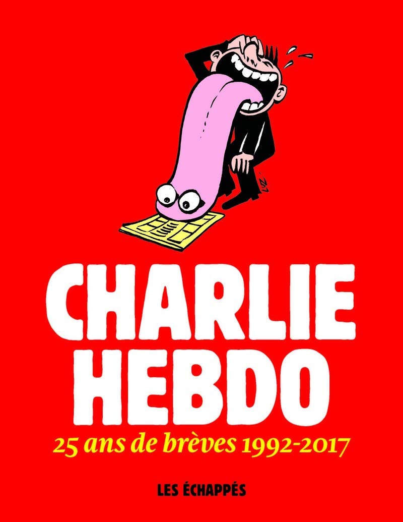 jaquette livre Charlie Hebdo - 25 ans de brèves 1992-2017