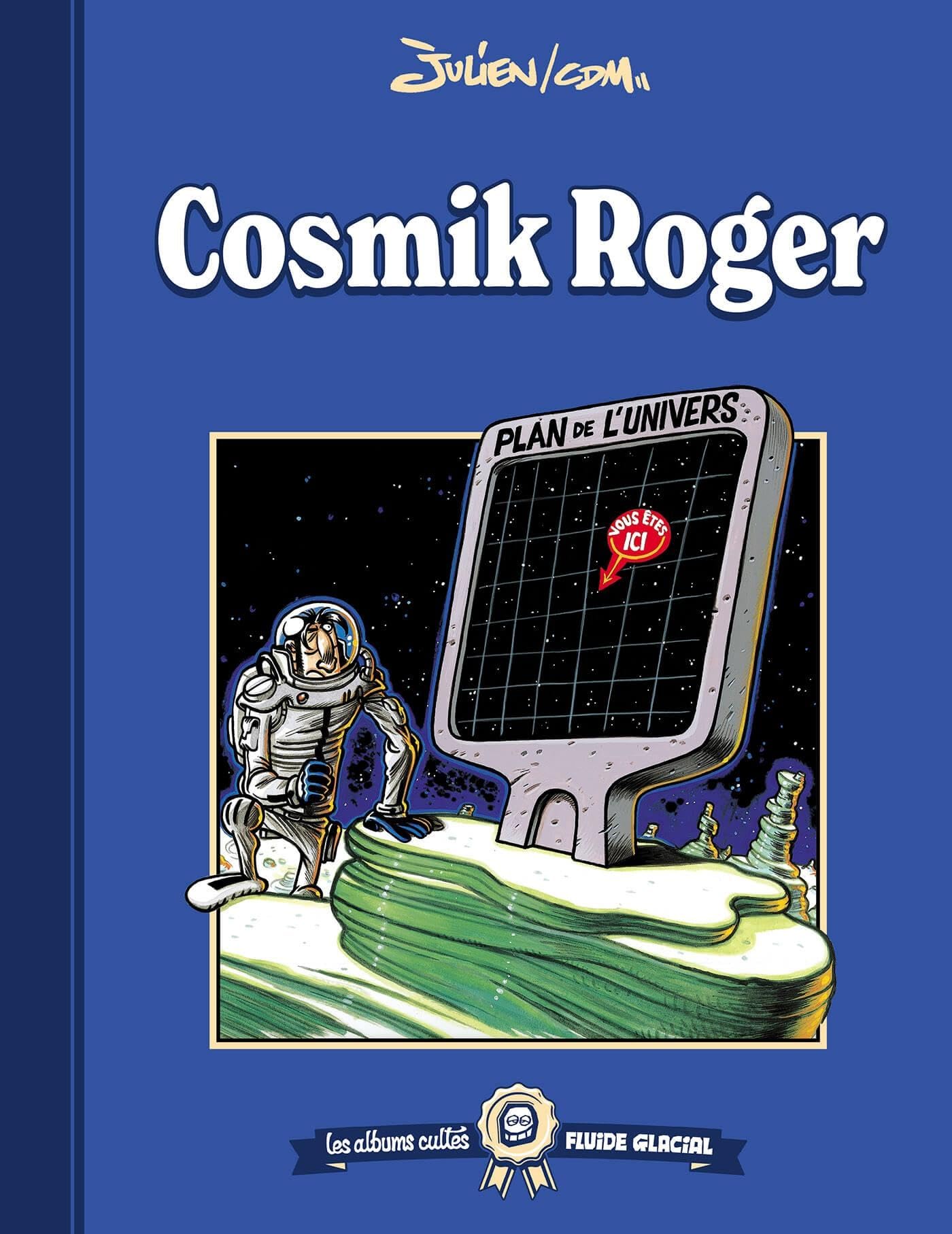 jaquette album Les albums cultes Fluide Glacial - tome 08 : Cosmik Roger: Cosmik Roger