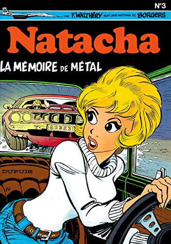 jaquette album Natacha Tome 3 - La Mémoire De Métal Suivi De Un Brin De Panique