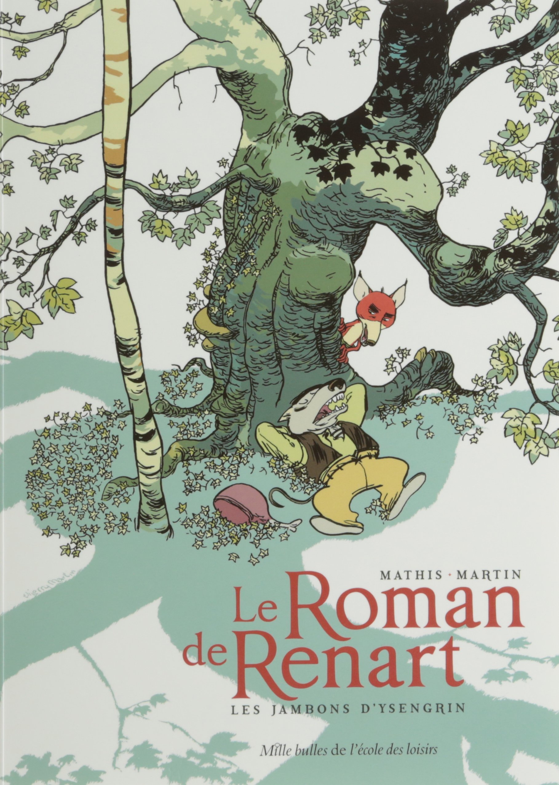 jaquette album Le Roman de Renart - Tome 1 - Les jambons d'Ysengrin