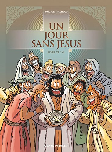 jaquette album Un Jour Sans Jésus Tome 6
