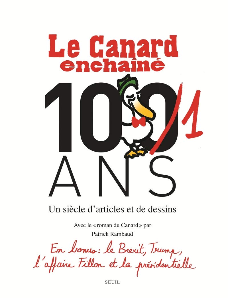 jaquette album Le Canard enchaîné, les Cent un ans: Un siècle d'articles et de dessins
