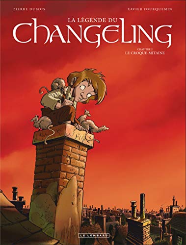 jaquette album La Légende Du Changeling Tome 2 - Le Croque-Mitaine