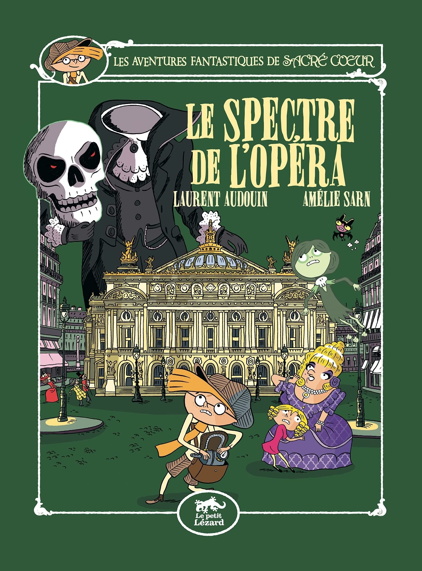 jaquette album Les aventures fantastiques de Sacré-Coeur, Tome 6 : Le spectre de l'opéra