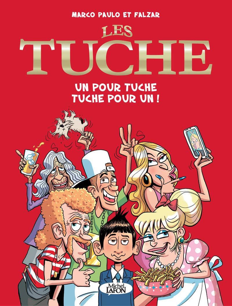jaquette album Les Tuche - tome 1 Un pour Tuche Tuche pour un ! (01)